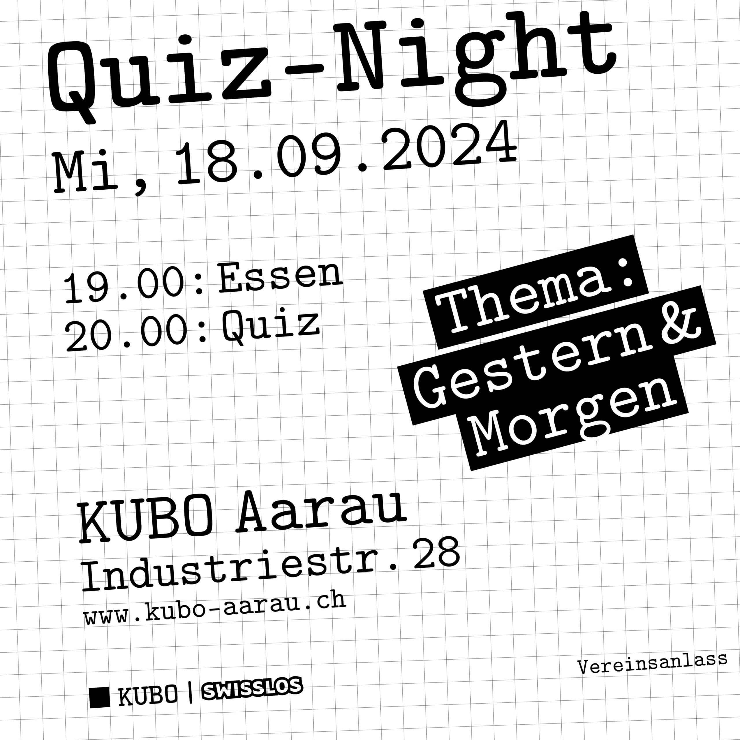 Quiz-Night #7 | Was war, was ist, was wird sein? Wann war nochmal die französische Revolution? In welcher Sportart wurde Suzanne Lenglen bekannt? Wann wird das Aarauer Fussballstadion fertig gebaut sein? In diesem Quiz drehen sich alle Fragen um die Geschichte, aber auch um die Zukunft! 07 Quiz Night Geschichte Flyer scaled |