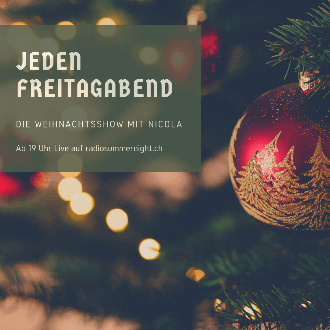 Weihnachtsspecial | Sobald der erste Leuchtschmuck wieder in den Fenstern hängt, die ersten Lichtlein brennen und der Sturm auf die Tannenbäume losgeht, ist klar: Weihnachten steht vor der Tür. Radio Summernight sorgt dafür, dass du bis zum Weihnachtsfest bestens mit Weihnachtsmusik- und Programm versorgt bist. So kommst du richtig in Weihnachtsstimmung! 6A8C1A07 64C1 49E9 8B35 B365C1F14E04 |