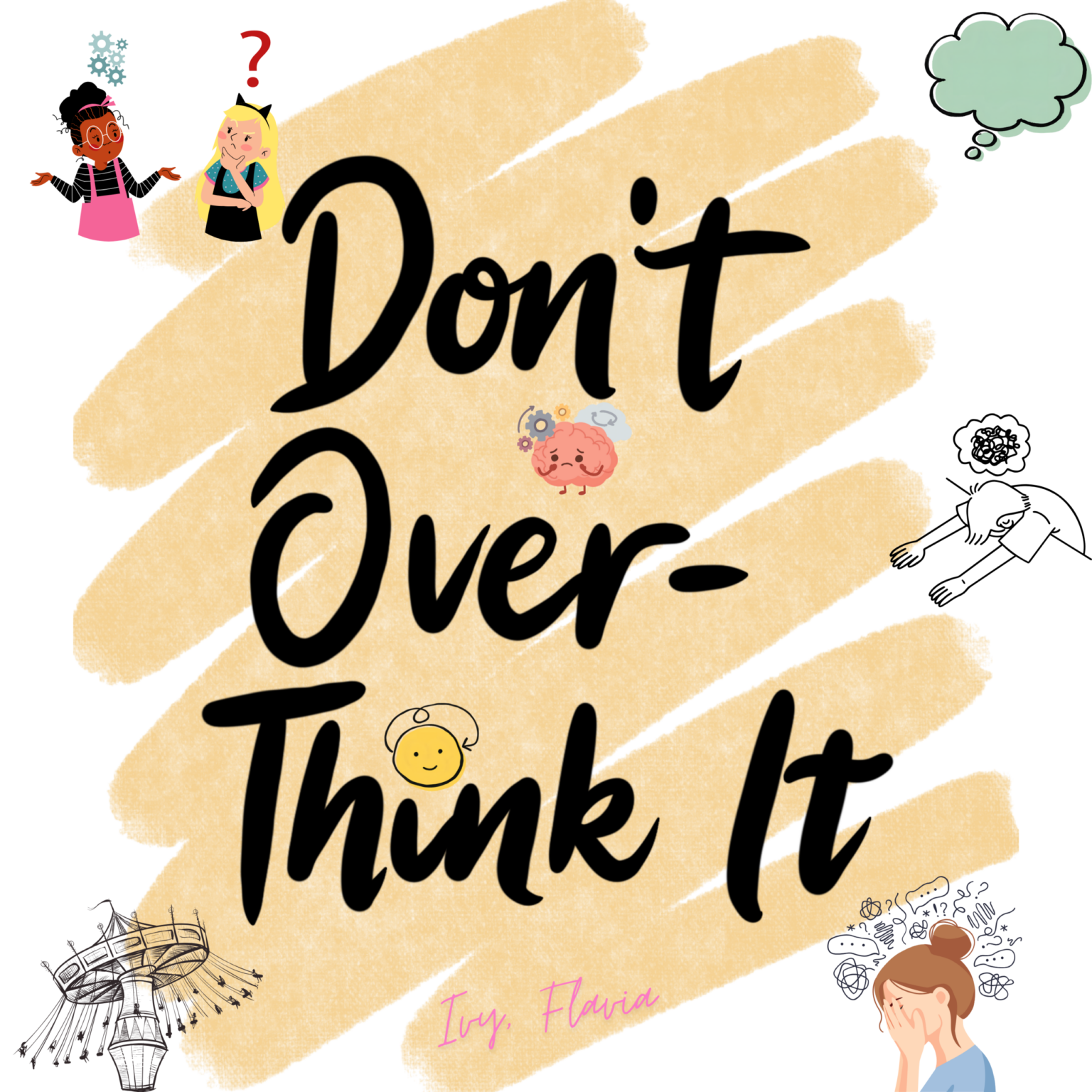 Overthinking Part 1