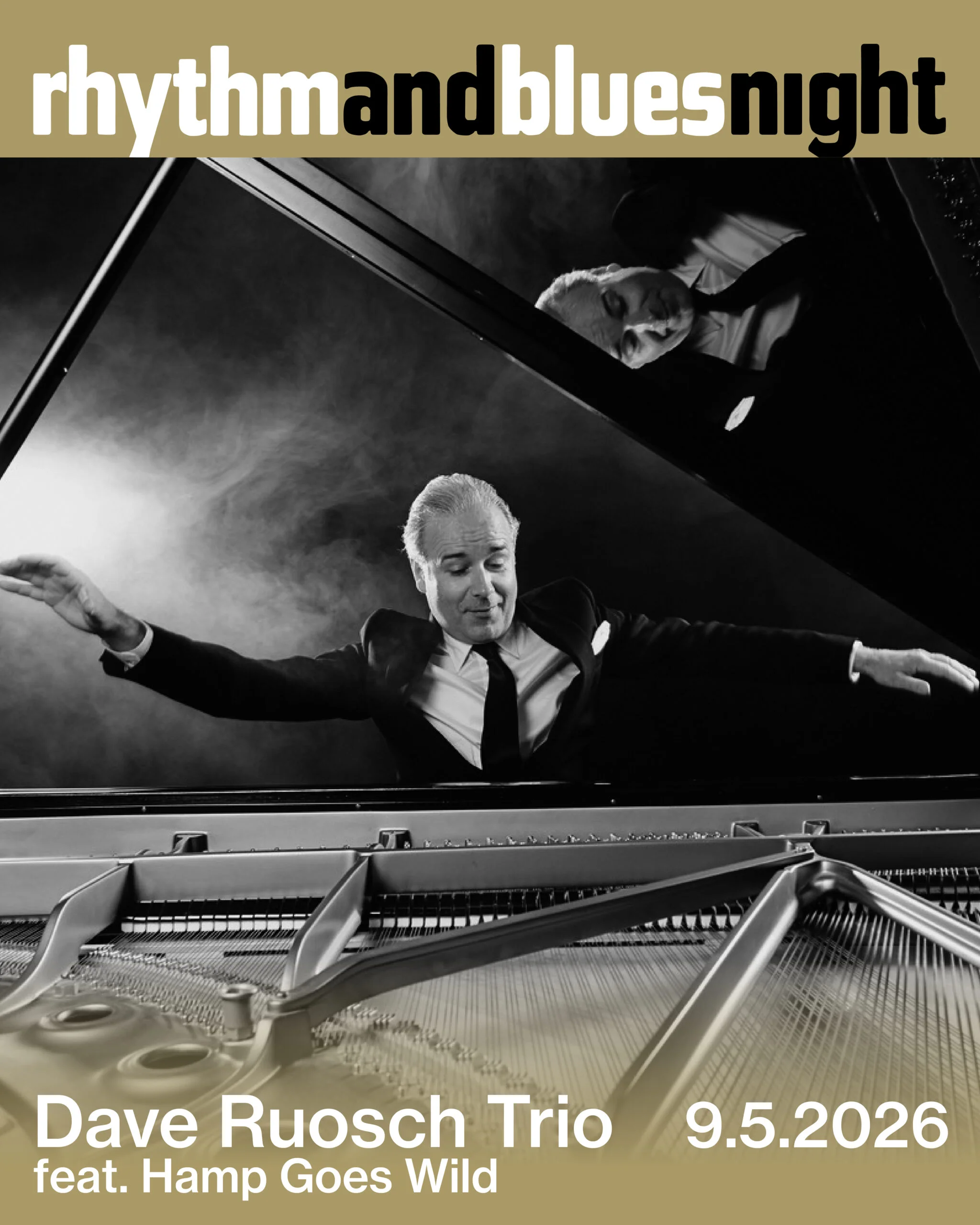 Dave Ruosch Trio feat. Hamp Goes Wild: Rhythm and Blues Night | David «Dave» Ruosch der renommierte Schweizer Jazz- und Bluespianist kommt nach Jona um das Publikum mit seiner virtuosen und swingenden Klaviermusik zu erfreuen. Es gibt nur wenige Pianisten, die sowohl im Stridepiano-Stil (der Weiterentwicklung des Ragtimes) wie auch im Boogie-Woogie zu Hause sind. Dave Ruosch kann all diese afroamerikanischen Klavierstile sehr authentisch und mit viel Leidenschaft auf die Bühne bringen. 2012 gewann er zusammen mit Christina Jaccard den Swiss Jazz Award. DaveRuosch Insta scaled 1 |