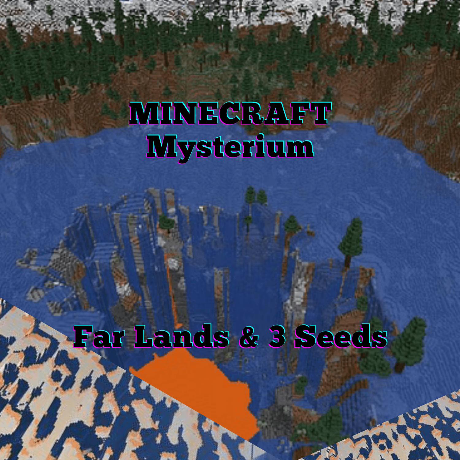 MINECRAFT Mysterium:Far Lands & 3 Seeds | Hallo, wir sind Daniel.V und King1010, in dieser Podcast Folge geht es um Die Far Lands und um 3 Seeds. Englisch |